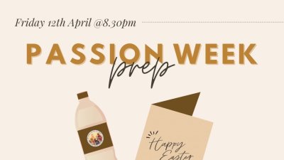 Passion Week Prep